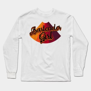 Bartender Girl Long Sleeve T-Shirt